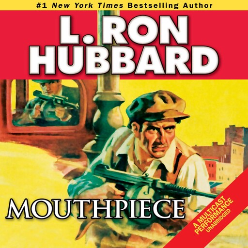 Mouthpiece, L.Ron Hubbard