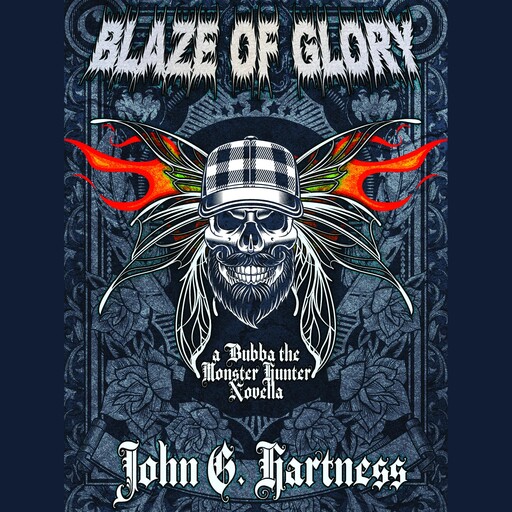 Blaze of Glory, John G. Hartness
