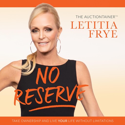 No Reserve, Letitia Frye