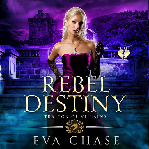 Rebel Destiny, Eva Chase