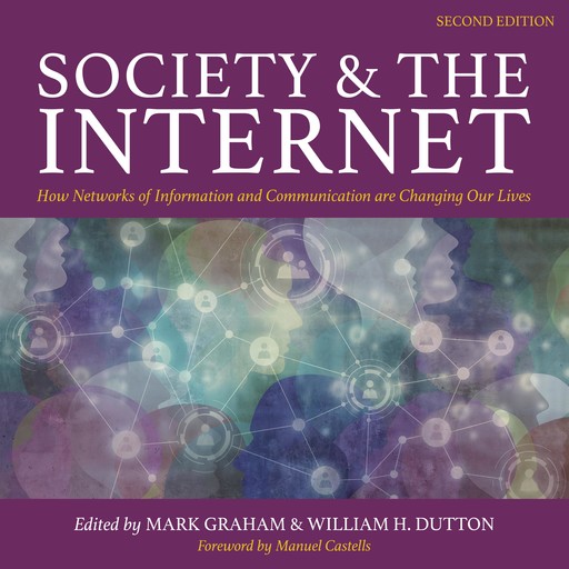 Society and the Internet, Mark Graham, William H. Dutton