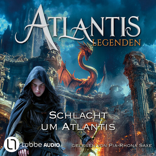 Schlacht um Atlantis - Schlacht um Atlantis, Teil 6 (Ungekürzt), Ian Rolf Hill