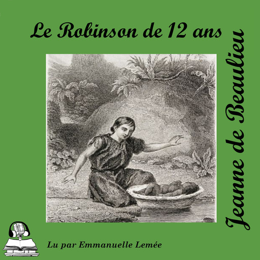 le Robinson de douze ans, Jeanne de Beaulieu