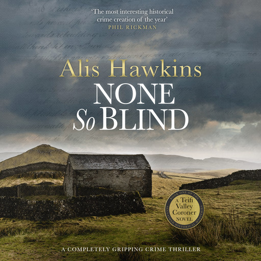 None So Blind, Alis Hawkins