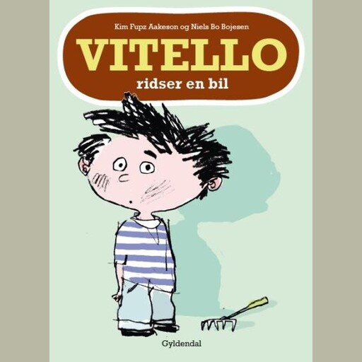 Vitello ridser en bil, Kim Fupz Aakeson, Niels Bo Bojesen