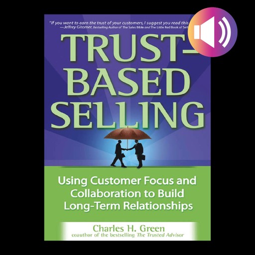 Trust-Based Selling, Charles Green
