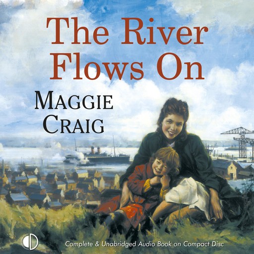 The River Flows On, Maggie Craig