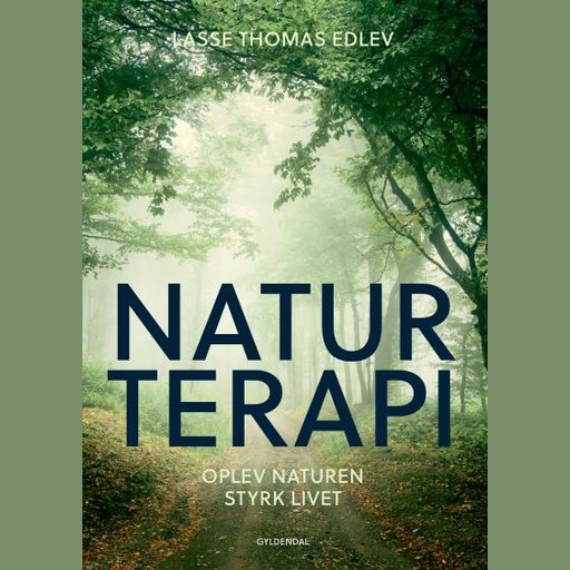 Naturterapi, Lasse Thomas Edlev