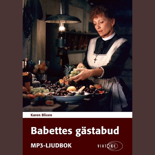 Babettes gästabud, Karen Blixen