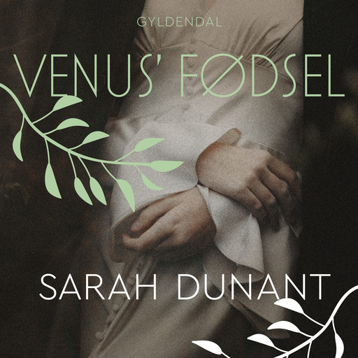 Venus' fødsel, Sarah Dunant