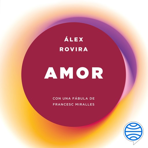 Amor, Álex Rovira