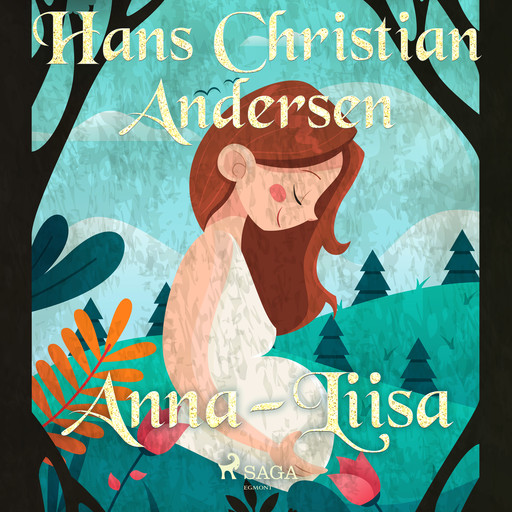 Anna-Liisa, H.C. Andersen