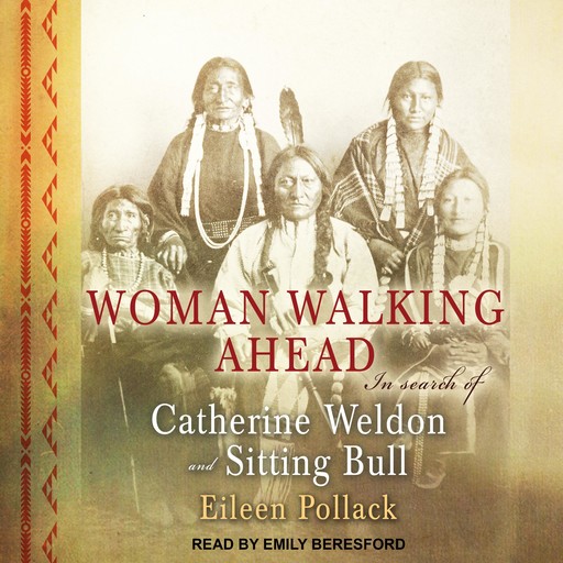 Woman Walking Ahead, Eileen Pollack