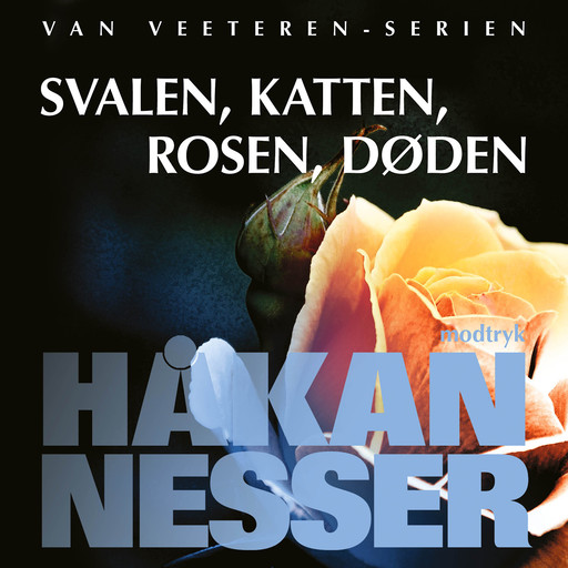 Svalen, katten, rosen, døden, Håkan Nesser