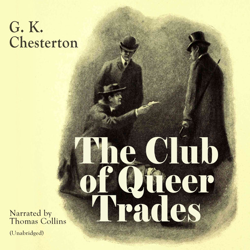 The Club of Queer Trades, G.K.Chesterton