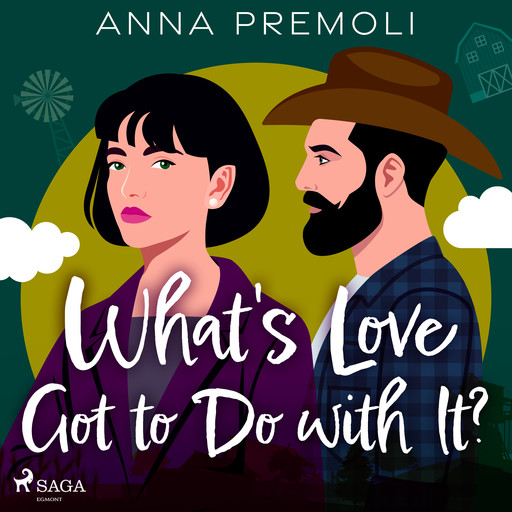 What's Love Got to Do with It?, Anna Premoli