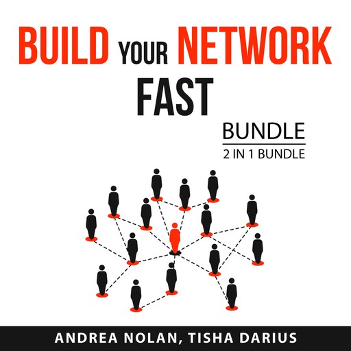Build Your Network Fast Bundle, 2 in 1 Bundle, Tisha Darius, Andrea Nolan