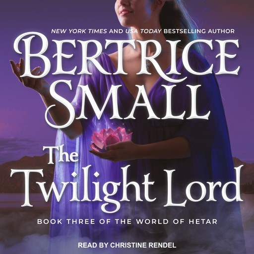 The Twilight Lord, Bertrice Small