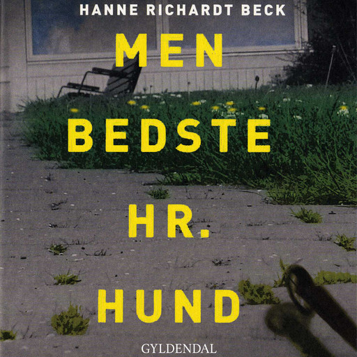 Men bedste hr. Hund, Hanne Richardt Beck