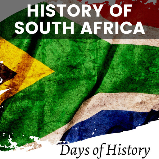 History of South Africa, Days of History
