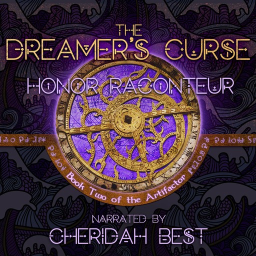 The Dreamer's Curse, Honor Raconteur