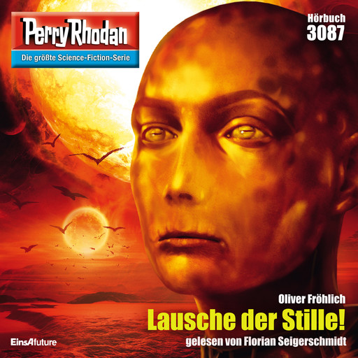 Perry Rhodan 3087: Lausche der Stille!, Oliver Fröhlich