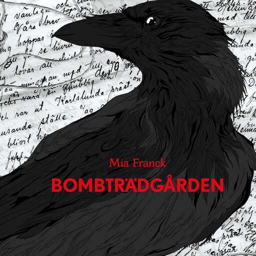 Bombträdgården, Mia Franck
