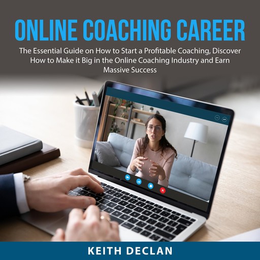 Online Coaching Career, Keith Declan