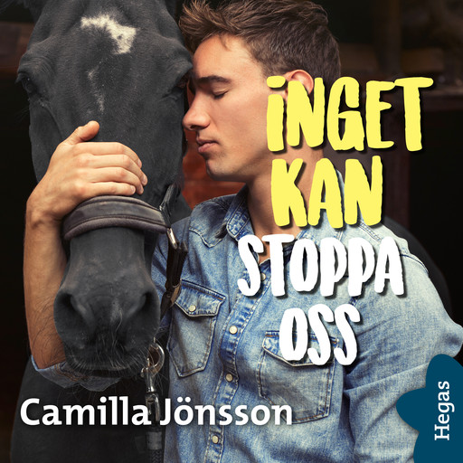 Inget kan stoppa oss, Camilla Jönsson