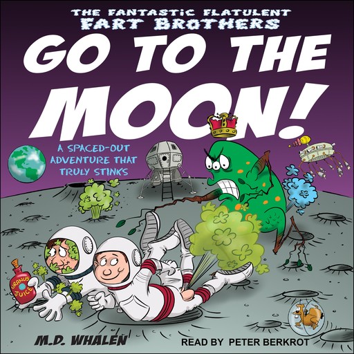 The Fantastic Flatulent Fart Brothers Go to the Moon!, Whalen