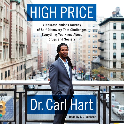 High Price, Carl Hart
