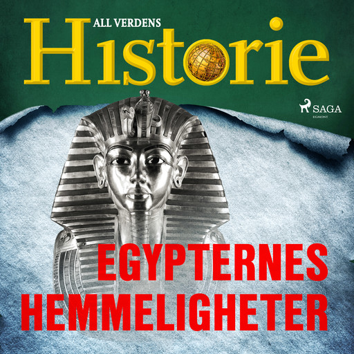 Egypternes hemmeligheter, All Verdens Historie