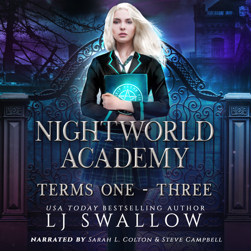 Nightworld Academy: Terms One - Three Omnibus, LJ Swallow