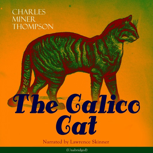 The Calico Cat, Charles Thompson