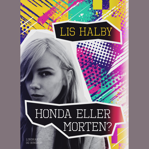Honda eller Morten?, Lis Halby