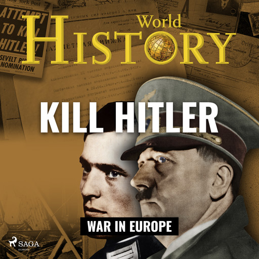 Kill Hitler, History World