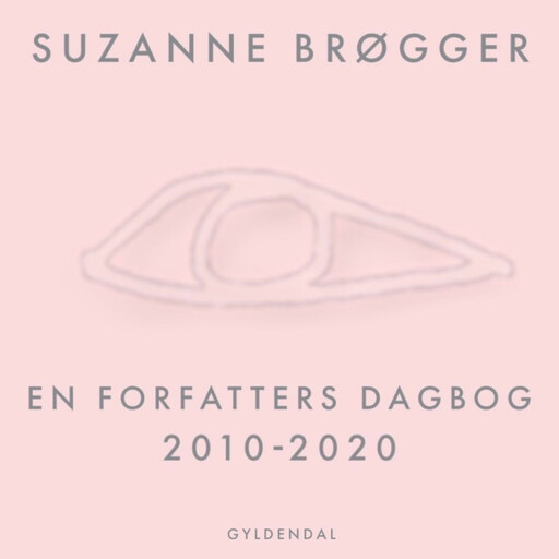 En forfatters dagbog 2010-2020, Suzanne Brøgger