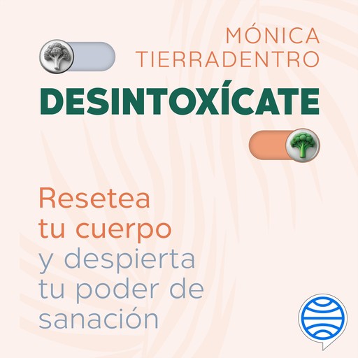 Desintoxícate, Mónica Tierradentro