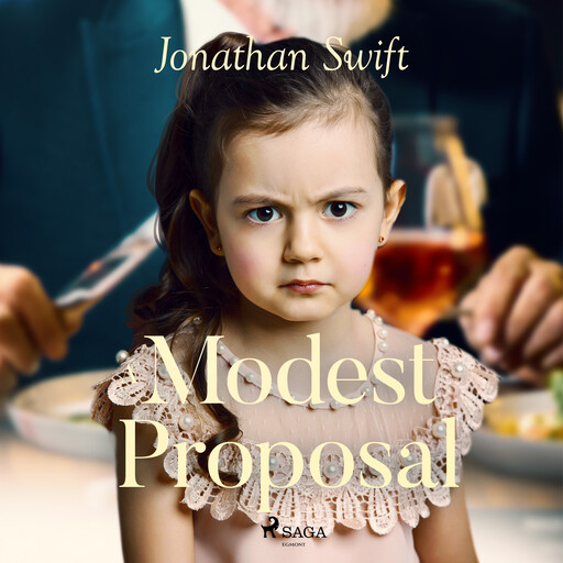 A Modest Proposal, Jonathan Swift