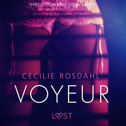 Voyeur - Sexy erotica, Cecilie Rosdahl