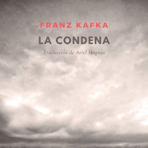 La condena, Franz Kafka