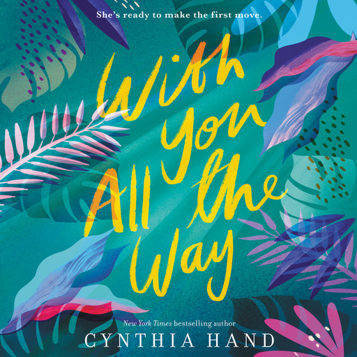 With You All the Way, Cynthia Hand