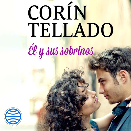 Él y sus sobrinos, Corín Tellado