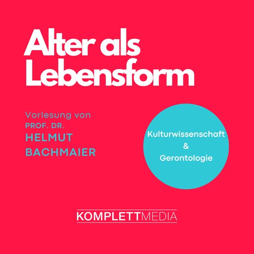 Alter als Lebensform, Helmut Bachmaier