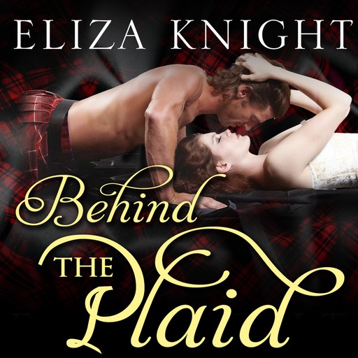 Behind the Plaid, Eliza Knight