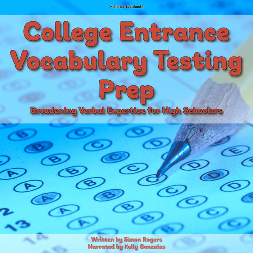 College Entrance Vocabulary Testing Prep, Simon Rogers