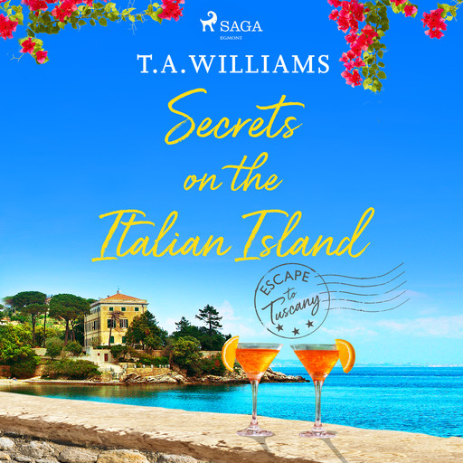 Secrets on the Italian Island, T.A. Williams