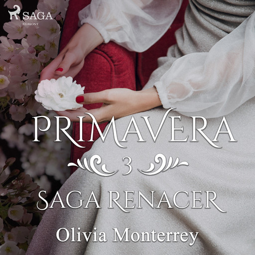Primavera: Saga Renacer 3, Olivia Monterrey