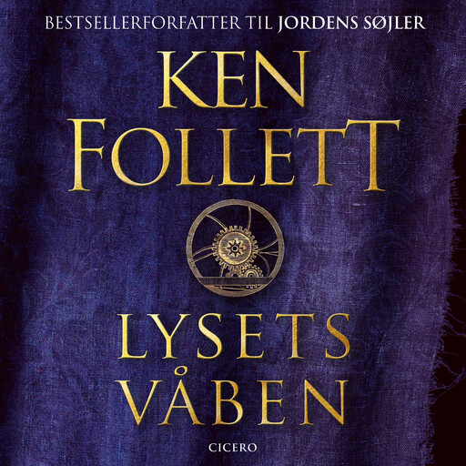 Lysets våben, Ken Follett