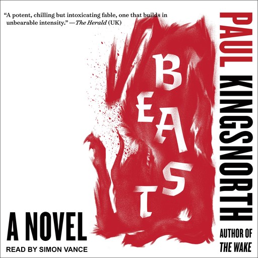 Beast, Paul Kingsnorth